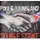 P.W.A. & Youngland - double strike - LP (black vinyl)